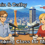A Cooking Class for Men?（男の料理教室？）